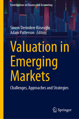 Valuation in Emerging Markets: Challenges, Approaches and Strategies-cover