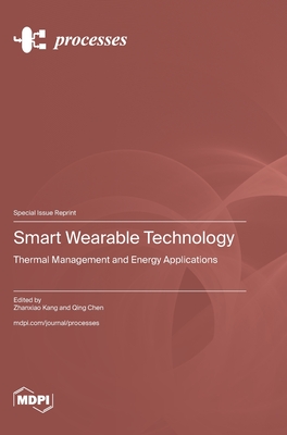 Smart Wearable Technology: Thermal Management and Energy Applications-cover