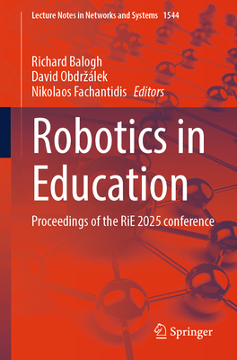 Robotics in Education: Proceedings of the Rie 2025 Conference-cover