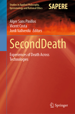 Seconddeath: Experiences of Death Across Technologies-cover