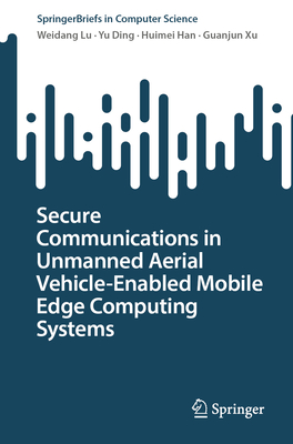 Secure Communications in Unmanned Aerial Vehicle-Enabled Mobile Edge Computing Systems-cover