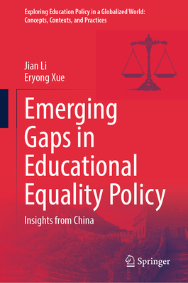 Emerging Gaps in Educational Equality Policy: Insights from China-cover