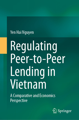 Regulating Peer-To-Peer Lending in Vietnam: A Comparative and Economics Perspective-cover