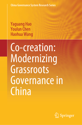Co-Creation: Modernizing Grassroots Governance in China-cover