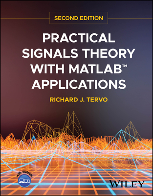 Practical Signals Theory with MATLAB Applications-cover