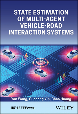 State Estimation of Multi-Agent Vehicle-Road Interaction Systems-cover
