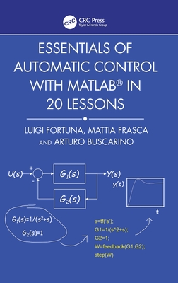 Essentials of Automatic Control with Matlab(r) in 20 Lessons-cover