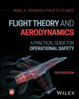 Flight Theory and Aerodynamics: A Practical Guide for Operational Safety-cover