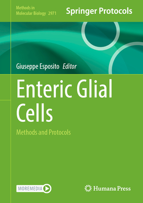Enteric Glial Cells: Methods and Protocols-cover