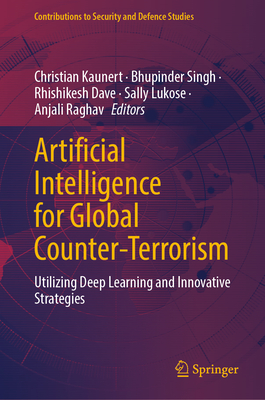 Artificial Intelligence for Global Counter-Terrorism: Utilizing Deep Learning and Innovative Strategies-cover