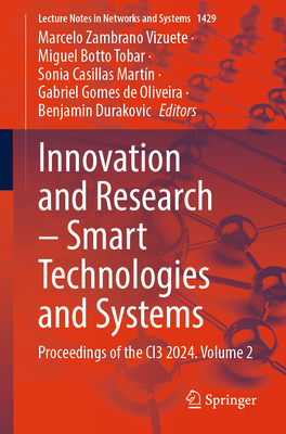 Innovation and Research - Smart Technologies and Systems: Proceedings of the Ci3 2024, Volume 2-cover