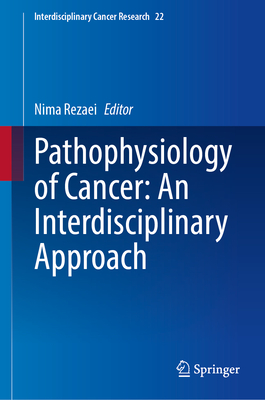 Pathophysiology of Cancer: An Interdisciplinary Approach-cover