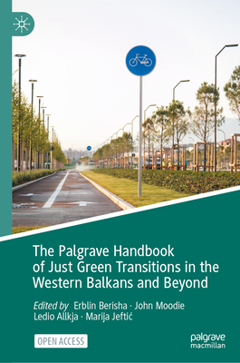 The Palgrave Handbook of Just Green Transitions in the Western Balkans and Beyond-cover