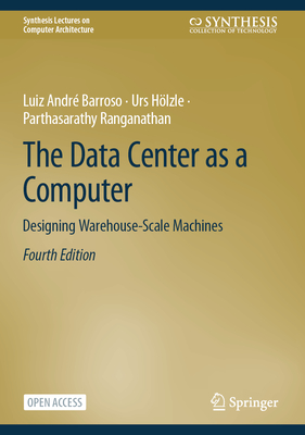 The Data Center as a Computer: Designing Warehouse-Scale Machines-cover