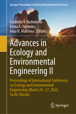 Advances in Ecology and Environmental Engineering II: Proceedings of International Conference on Ecology and Environmental Engineering (March 24-27, 2-cover