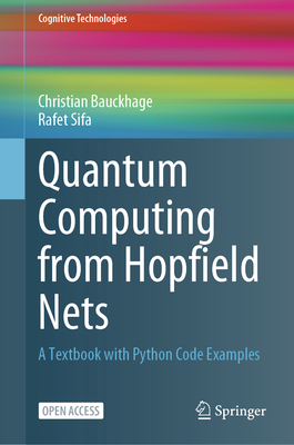 Quantum Computing from Hopfield Nets: A Textbook with Python Code Examples-cover