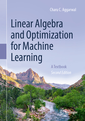 Linear Algebra and Optimization for Machine Learning: A Textbook-cover