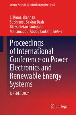 Proceedings of International Conference on Power Electronics and Renewable Energy Systems: Icperes 2024-cover