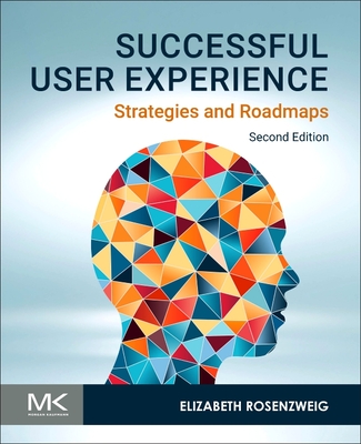 Successful User Experience: Strategies and Roadmaps-cover