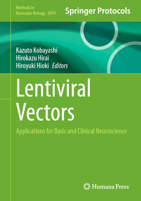 Lentiviral Vectors: Applications for Basic and Clinical Neuroscience-cover
