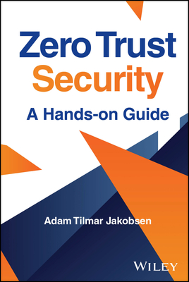 Zero Trust Security: A Hands-On Guide-cover