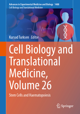 Cell Biology and Translational Medicine, Volume 26: Stem Cells and Haematopoiesis-cover
