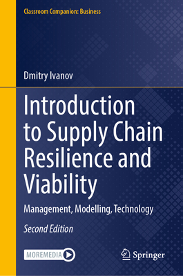 Introduction to Supply Chain Resilience and Viability: Management, Modelling, Technology-cover