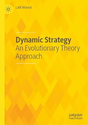 Dynamic Strategy: An Evolutionary Theory Approach-cover