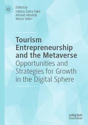 Tourism Entrepreneurship and the Metaverse: Opportunities and Strategies for Growth in the Digital Sphere-cover