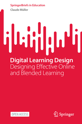 Digital Learning Design: Designing Effective Online and Blended Learning-cover