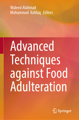 Advanced Techniques Against Food Adulteration-cover
