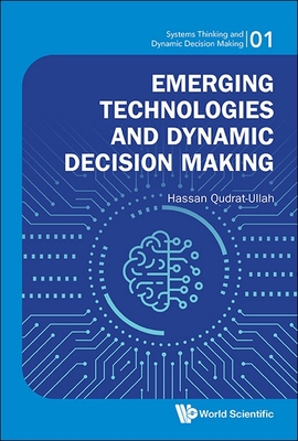 Emerging Technologies and Dynamic Decision Making-cover