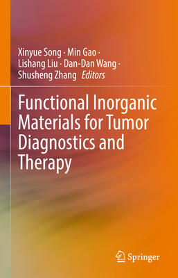 Functional Inorganic Materials for Tumor Diagnostics and Therapy-cover