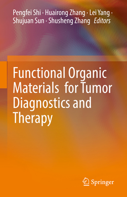 Functional Organic Materials for Tumor Diagnostics and Therapy-cover