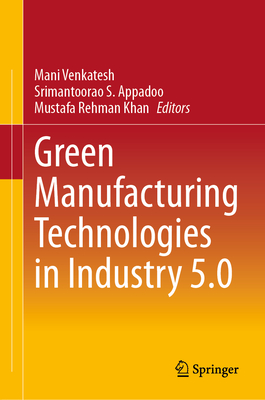 Green Manufacturing Technologies in Industry 5.0-cover