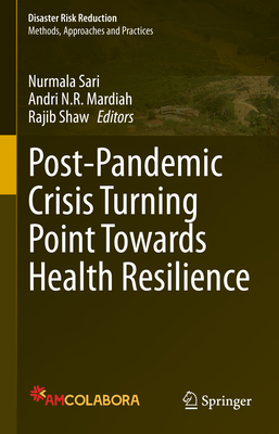 Post-Pandemic Crisis Turning Point Towards Health Resilience-cover