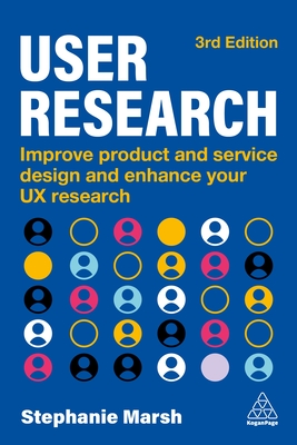 User Research: Improve Product and Service Design and Enhance Your UX Research-cover