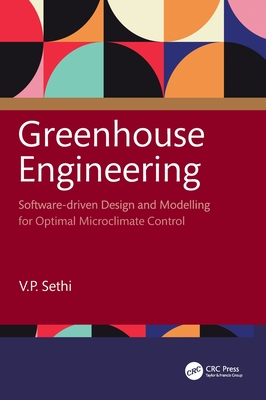 Greenhouse Engineering: Software-driven Design and Modelling for Optimal Microclimate Control-cover