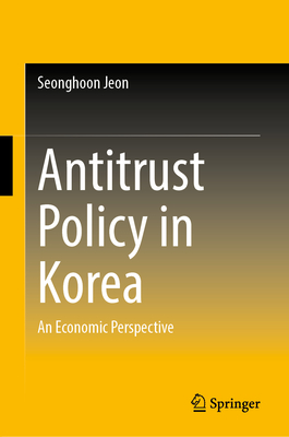 Antitrust Policy in Korea: An Economic Perspective-cover