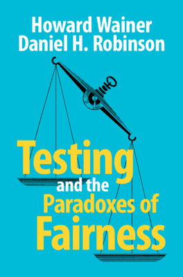 Testing and the Paradoxes of Fairness-cover