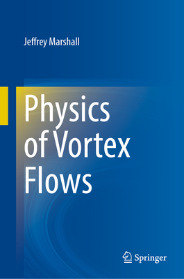 Physics of Vortex Flows-cover