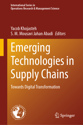 Emerging Technologies in Supply Chains: Towards Digital Transformation-cover
