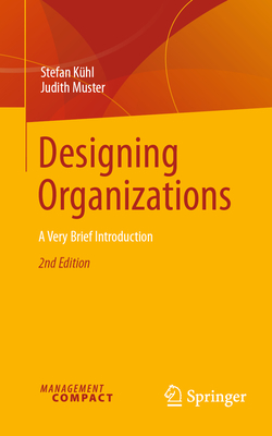 Designing Organizations: A Very Brief Introduction-cover