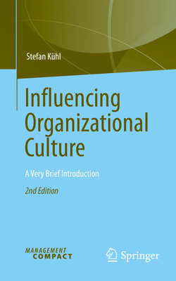 Influencing Organizational Culture: A Very Brief Introduction-cover