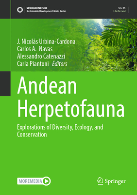 Andean Herpetofauna: Explorations of Diversity, Ecology, and Conservation-cover