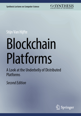 Blockchain Platforms: A Look at the Underbelly of Distributed Platforms-cover