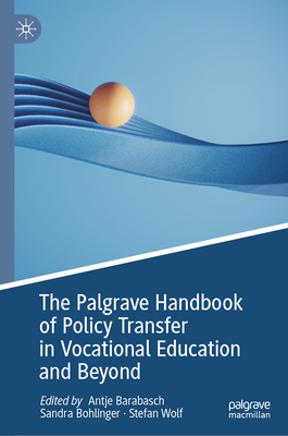 The Palgrave Handbook of Policy Transfer in Vocational Education and Beyond-cover