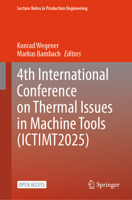 4th International Conference on Thermal Issues in Machine Tools (Ictimt2025)-cover
