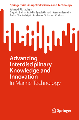 Advancing Interdisciplinary Knowledge and Innovation: In Marine Technology-cover