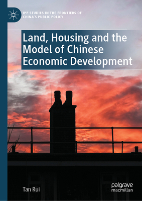 Land, Housing and the Model of Chinese Economic Development-cover